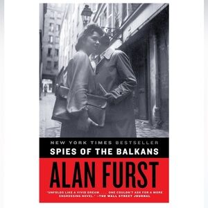 Spies of the Balkans by Alan Furst, novel